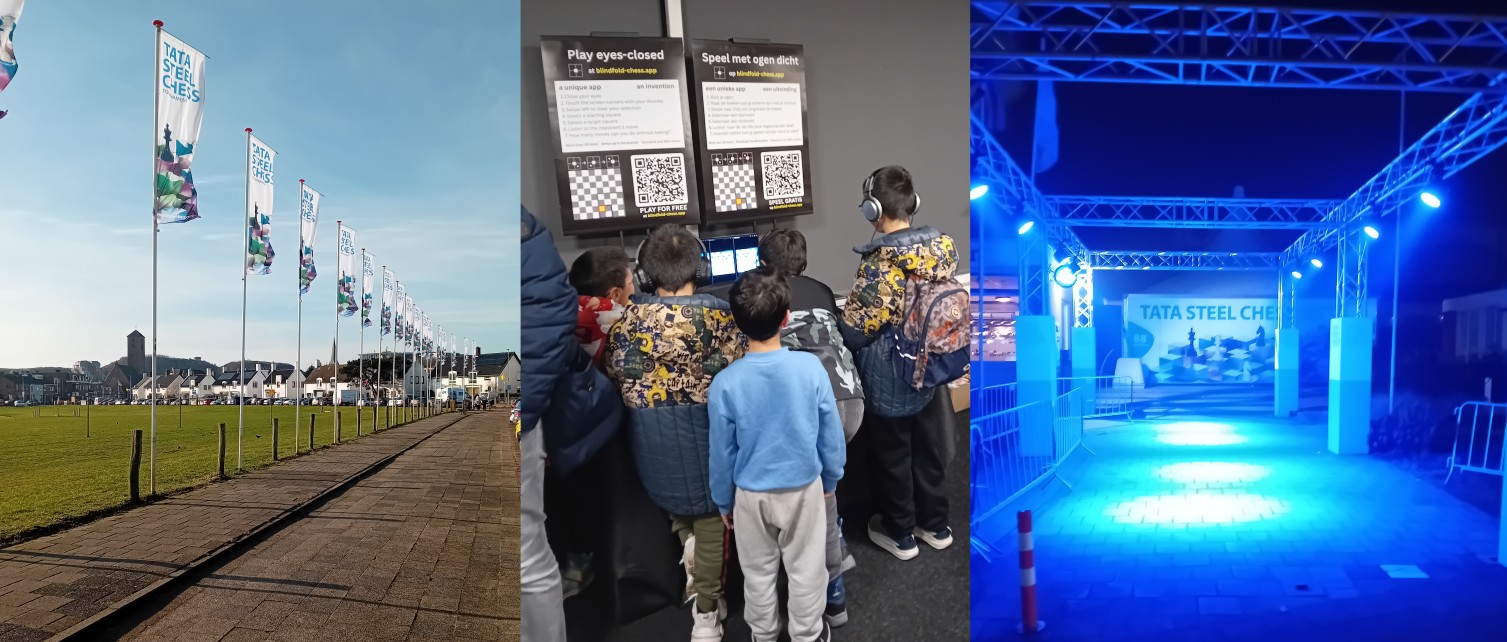 Collage of three photos at the Tata Steel Chess tournament. Left: 'Tata Steel Chess' flags lining the walkway. Middle: Young participants using the blindfold-chess.app with demonstration material. Right: The tournament venue entrance illuminated at night, after a nice day.
